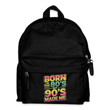 Born in the 80s But 90s Made Me Retro - Kinder Rucksack - Schwarz - Vorne