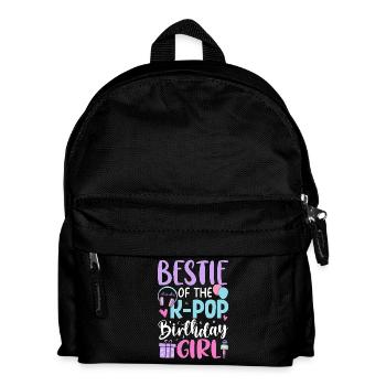 Bestie Of The K Pop Birthday Girl - Kinder Rucksack - Schwarz - Vorne