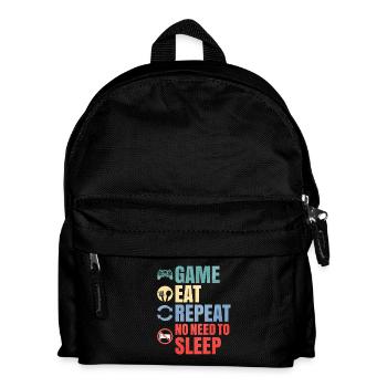 Game Eat, Repeat No Need to Sleep Gamer Zitat - Kinder Rucksack - Schwarz - Vorne