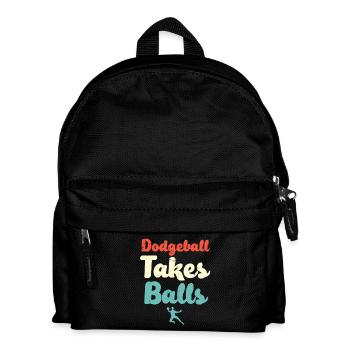 Dodgeball Takes Balls - Kids' Backpack - black - Front