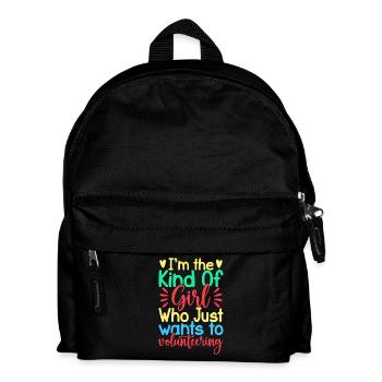 Volunteer Appreciation Girl Just Wants Volunteer - Kids' Backpack - black - Front