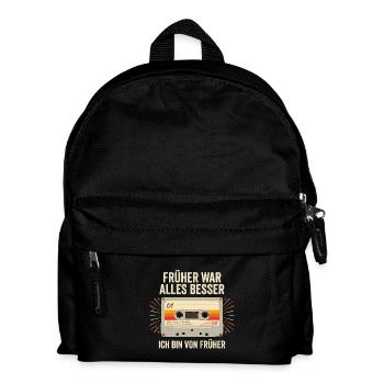 Früher War Alles Besser Ich Bin Von Früher Retro - Kinder Rucksack - Schwarz - Vorne