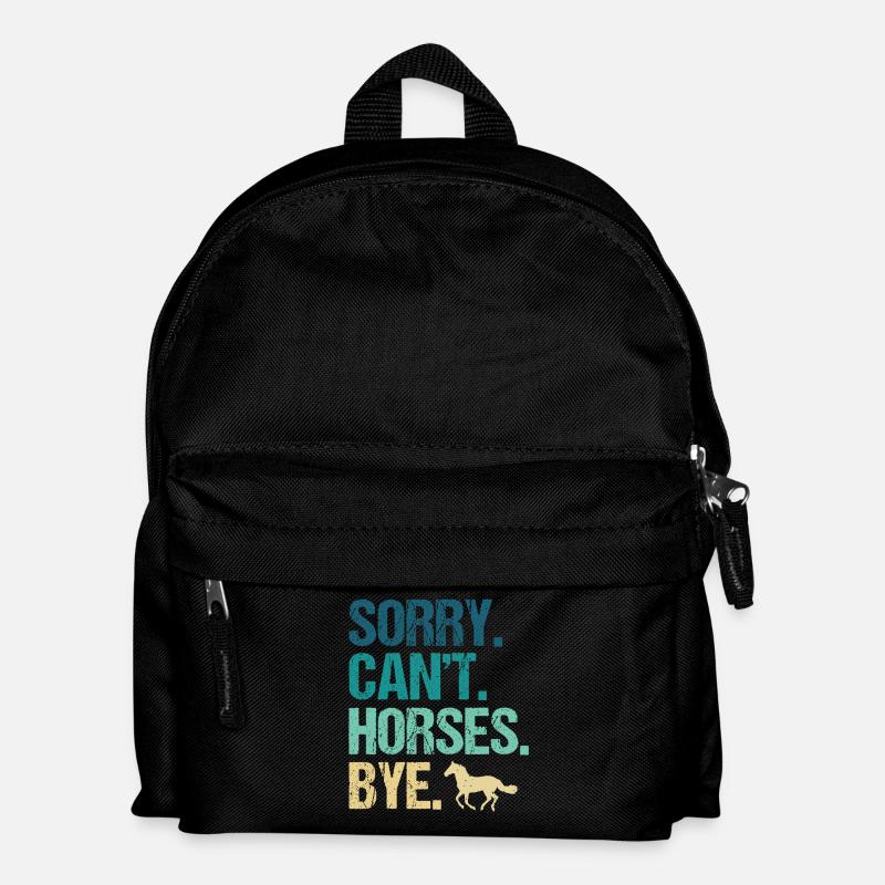 Sorry Can't Horses Bye - Kids' Backpack - black