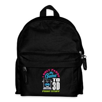 Mettez mon jeu en pause uniquement pour les joueurs qui impriment en 3D - Sac à dos Enfant - noir - Devant
