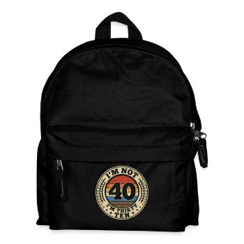 Ich Bin Nicht 40, Ich Habe 30. Geburtstag - Kinder Rucksack - Schwarz - Vorne