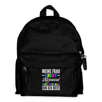 Meine Frau Liebt Karneval Deshalb Bin Ich Hier - Kinder Rucksack - Schwarz - Vorne