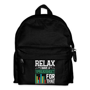 Relax, I have a spreadsheet - Kids' Backpack - black - Front