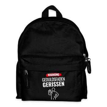 Warnung Geduldsfaden gerissen - Kinder Rucksack - Schwarz - Vorne