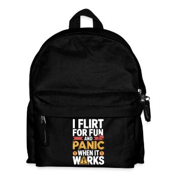 I Flirt For Fun Panic When It Works Flirten Single - Kinder Rucksack - Schwarz - Vorne