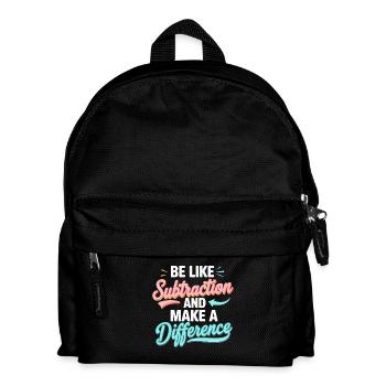 Be Like Subtraction – Make the Difference - Kids' Backpack - black - Front