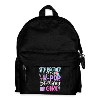 Step Brother of The K-Pop Birthday Girl - Kids' Backpack - black - Front