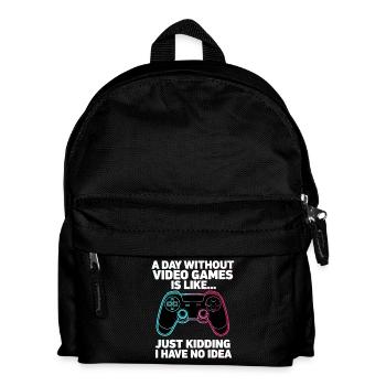 A Day Without Video Games Gaming - Kids' Backpack - black - Front