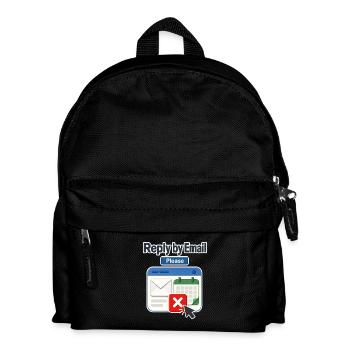 Arbeitsplatzhumor Antwort per E-Mail Bitte, Kalender De - Kinder Rucksack - Schwarz - Vorne
