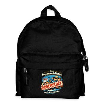 Mein Wochenend-Status: abgemeldet und unzuständig. - Kinder Rucksack - Schwarz - Vorne