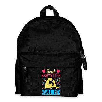 Daycare Need Babysitter Call Me Nanny - Kinder Rucksack - Schwarz - Vorne