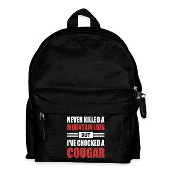 Never Killed A Mountain Lion But Chocked A Cougar - Kinder Rucksack - Schwarz - Vorne