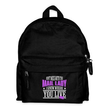 Leg dich nicht mit der Mail Lady an, ich weiß, wo du wohnst - Kinder Rucksack - Schwarz - Vorne