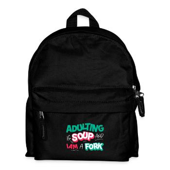 L’âge adulte est une soupe et je suis une fourchette drôle adulte - Sac à dos Enfant - noir - Devant