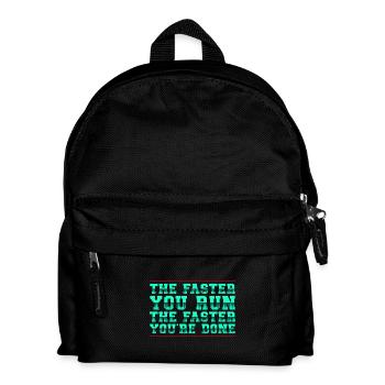 Running Faster You Run Faster You´re Done Marathon - Kinder Rucksack - Schwarz - Vorne