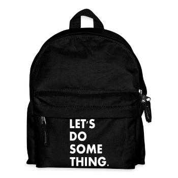 lets do something - Kids' Backpack - black - Front