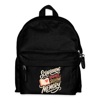 Scrapbooking Requires Selective Memory - Kinder Rucksack - Schwarz - Vorne