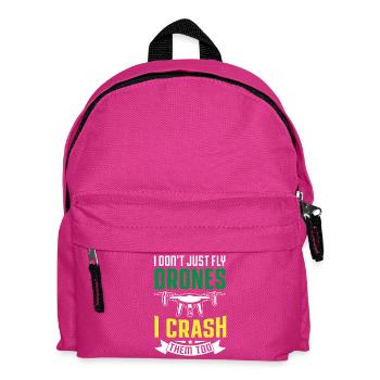 Ich fliege nicht nur Drohnen, ich lasse sie auch abstürzen - Kinder Rucksack - Fuchsia - Vorne