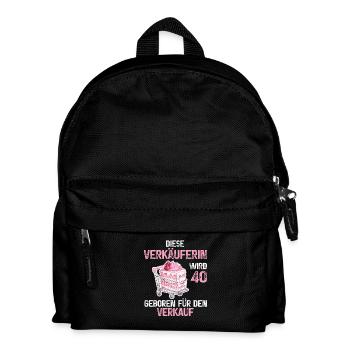 40 Geburtstag Verkäuferin Verkauf Beruf Spruch - Kinder Rucksack - Schwarz - Vorne