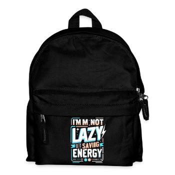 Je ne suis pas paresseux – je veux économiser de l’énergie en disant - Sac à dos Enfant - noir - Devant