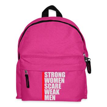 Des femmes fortes effraient les hommes faibles Féministe confiante - Sac à dos Enfant - fuchsia - Devant