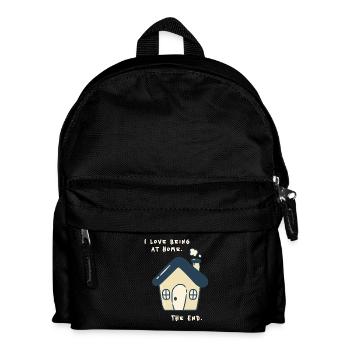 I love being at home – Funny Anti Social Saying - Kids' Backpack - black - Front