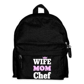 Wife Mom Chef - Statement Design for Moms - Kids' Backpack - black - Front