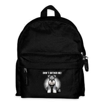 Don't Bother Me Schnauzer Riesenschnauzer - Kids' Backpack - black - Front