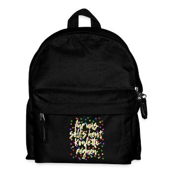 Für uns soll's heut Konfetti regnen - Verkleidung - Kinder Rucksack - Schwarz - Vorne