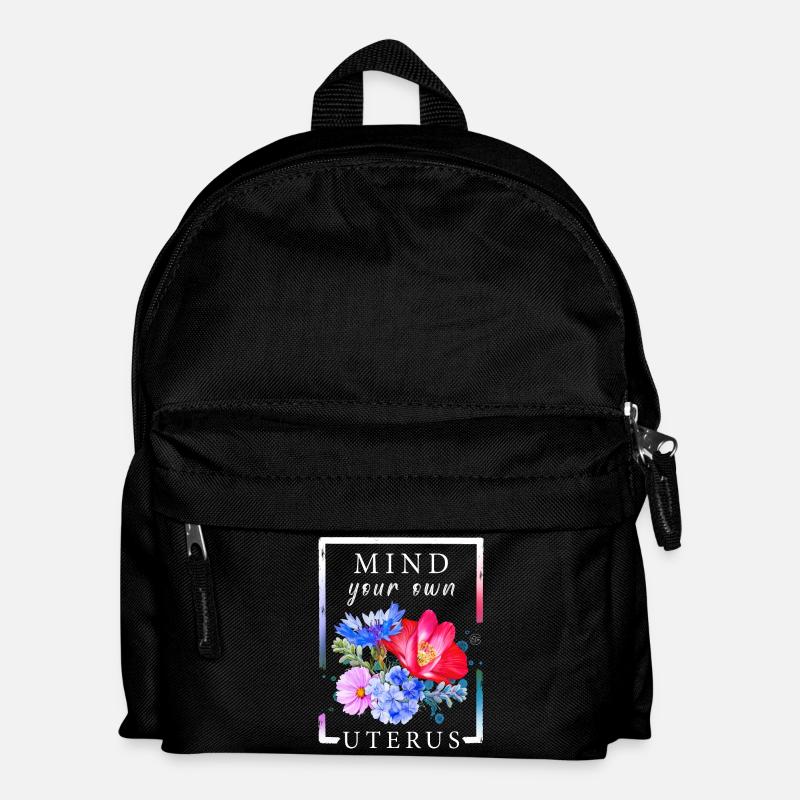 Mind your own uterus - Kinder Rucksack - Schwarz