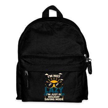 I'm Not Lazy - Just in Holiday Economy Mode - Kids' Backpack - black - Front