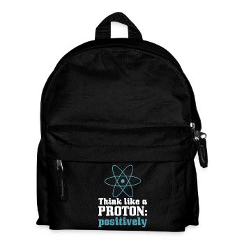 Physics Think Like A Proton Positively - Kids' Backpack - black - Front