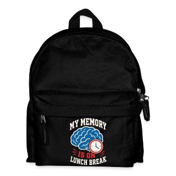 My Memory Is on Lunch Break – Vergesslich - Kinder Rucksack - Schwarz - Vorne