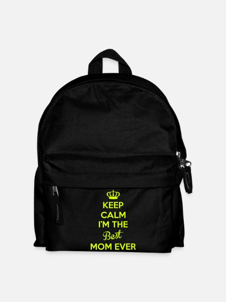 KEEP CALM I'M THE BEST MOM EVER - Kids' Backpack - black
