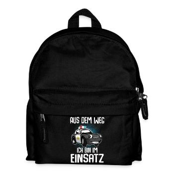 Aus Dem Weg Ich Bin Im Einsatz - Kinder Rucksack - Schwarz - Vorne