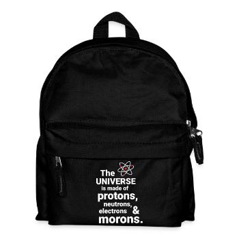 The Universe is made of protons, neutrorns - Kids' Backpack - black - Front