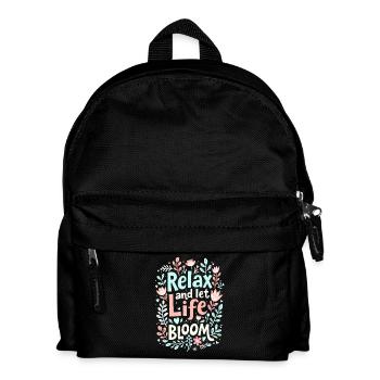 RELAX AND LET LIFE BLOOM - Kids' Backpack - black - Front