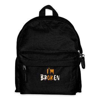 Ich bin OK. Ich bin kaputt. (I'm Broken) - Kinder Rucksack - Schwarz - Vorne