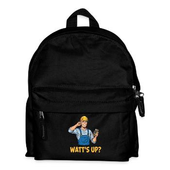 Electrician joke: Watt's Up? Funny saying - Kids' Backpack - black - Front
