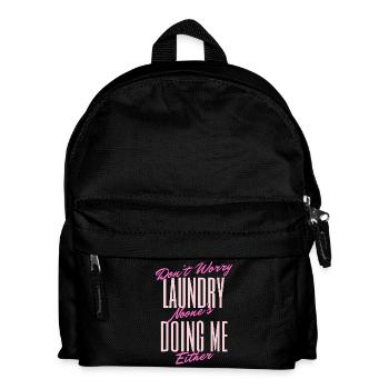 Funny Laundry Quote Design - Kids' Backpack - black - Front