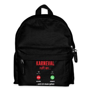 Karneval Ruft An Und Ich Muss Gehen Handy Anruf - Kinder Rucksack - Schwarz - Vorne
