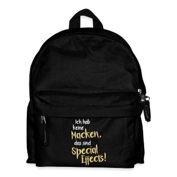 Ich hab keine Macken, das sind Special Effects! - Kinder Rucksack - Schwarz - Vorne
