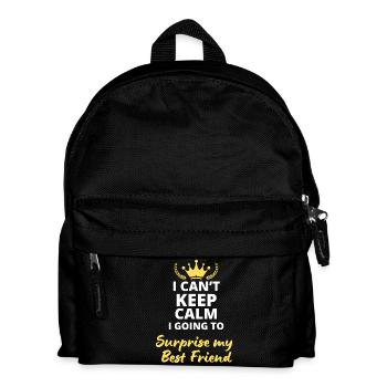 Es ist unmöglich, ruhig zu bleiben, ich werde meine - Kinder Rucksack - Schwarz - Vorne