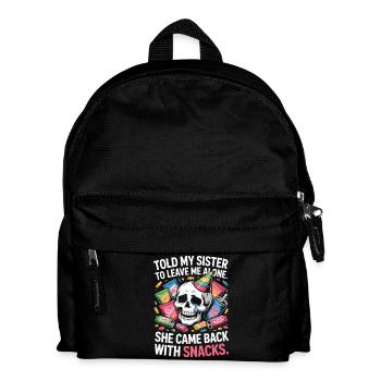 Funny Sister Love Snack Humor Quote - Kinder Rucksack - Schwarz - Vorne