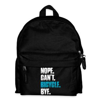 Nope can't bicycle Fahrrad Mountainbike Downhill - Kinder Rucksack - Schwarz - Vorne