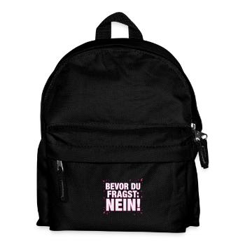 Bevor du Fragst Nein Sprüche - Kinder Rucksack - Schwarz - Vorne